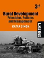 Rural Development: Principles, Policies and Management 8178299267 Book Cover