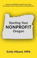 Starting Your Nonprofit Oregon 0996377379 Book Cover