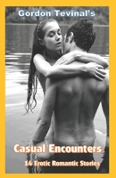 Gordon Tevinal's Casual Encounters B0BQ9KSBFJ Book Cover