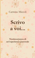 Scrivo a voi... (nuova ed.) (Italian Edition) 1326048430 Book Cover