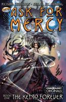 Ask for Mercy : The Key to Forever 179230692X Book Cover