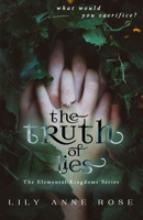 The Truth of Lies 1778024904 Book Cover