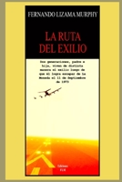 La Ruta del Exilio 9569494174 Book Cover