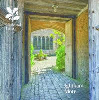 Ightham Mote: National Trust Guide 184359451X Book Cover