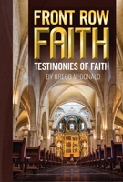 Front Row Faith: Testimonies of Faith null Book Cover