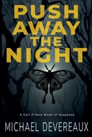 Push Away the Night (Cait O'Hara) B0F91SFCG8 Book Cover