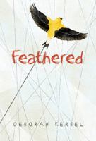 Feathered 1771383410 Book Cover
