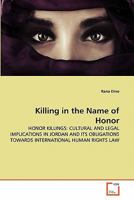 Killing in the Name of Honor 3639361679 Book Cover