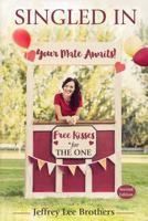 Singled in: Finding Fulfillment and Purpose in the Unmarried Life 150088698X Book Cover