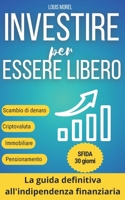 Come investire con successo: Strategie semplici per risparmiare e guadagnare senza rischi: Finanze Step by Step: Scopri come gestire il tuo denaro, ... tua sicurezza finanziaria. (Italian Edition) B0F2HQBRGV Book Cover