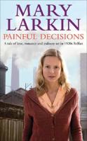 Painful Decisions 1847441270 Book Cover