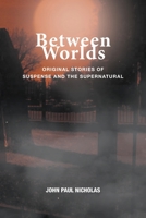 Between Worlds 1634174267 Book Cover
