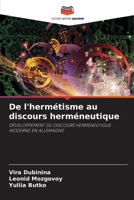 De l'herm�tisme au discours herm�neutique 6204106805 Book Cover