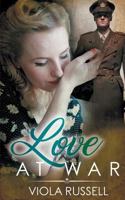 Love at War 1682912906 Book Cover