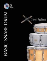 Basic Snare Drum 1491205970 Book Cover