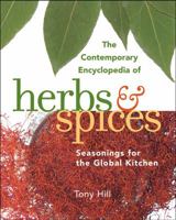 The Contemporary Encyclopedia of Herbs and Spices: Seasonings for the Global Kitchen 047121423X Book Cover
