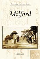 Milford (Postcard History) 0738544639 Book Cover