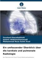 Ein umfassender Überblick über die kardiale und pulmonale Radiologie 6207391772 Book Cover