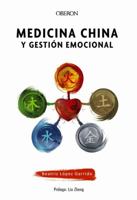Medicina china y gestión emocional 844154218X Book Cover
