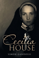 Cecilia House 1796006734 Book Cover