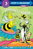 Show Me the Honey 0375867163 Book Cover