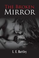 The Broken Mirror 1524662844 Book Cover