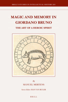 Magic and Memory in Giordano Bruno 9004358927 Book Cover