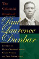 The Collected Novels of Paul Laurence Dunbar 0821420070 Book Cover