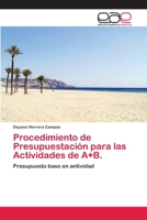 Procedimiento de Presupuestación para las Actividades de A+B. 620281053X Book Cover