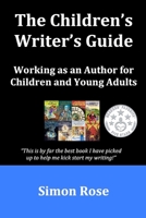 The Children's Writer's Guide 149618548X Book Cover