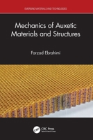 Mechanics of Auxetic Materials and Structures (Emerging Materials and Technologies) 1032266597 Book Cover