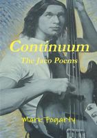 Continuum: The Jaco Poems 1329073401 Book Cover