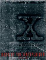 The X-Files Book of the Unexplained: Voume II 0061052809 Book Cover