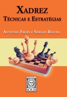 Xadrez - Técnicas e Estratégias 8598628352 Book Cover