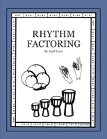 Rhythm Factoring B0BCN1LLZH Book Cover