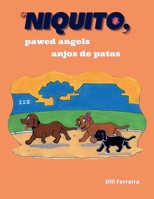 Niquito, powed angels/ Niquito, anjos de patas B0C7PXCN2N Book Cover