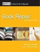 Book Repair: A How-To-Do-It Manual (How-to-Do-It Manuals for Libraries, No. 107) (How to Do It Manuals for Librarians) 1555707475 Book Cover