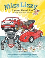 Miss Lizzy: A Journey Through Time 1039185746 Book Cover