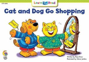 Cat and Dog Go Shopping (Cat and Dog: Learn to Read) 1683102762 Book Cover