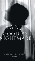 Xane: Good As Nightmare 9354907482 Book Cover