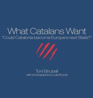 What Catalans Want 1611500117 Book Cover