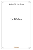 Le Bûcher (French Edition) 2332465383 Book Cover