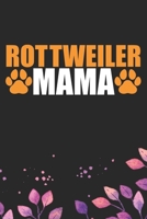 Rottweiler Mama: Cool Rottweiler Dog Mom Journal Notebook - Rottweiler Puppy Lover Gifts - Funny Rottweiler Dog Mum Notebook - Rottweiler Owner Gifts - Rottweiler Dad & Mom Gifts. 6 x 9 in 120 pages 1712487558 Book Cover