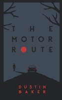 The Motor Route B0FH67JLQB Book Cover
