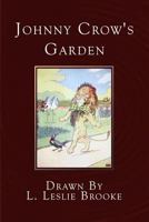 Johnny Crow's Garden A Picture Book 0723234299 Book Cover