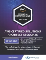 AWS Certified Solutions Architect Associate - Essential Exam Training B085RTHR2V Book Cover