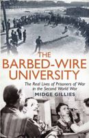 The Barbed-Wire University 1845137779 Book Cover