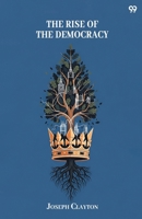 The Rise Of The Democracy 9371817313 Book Cover