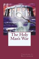 The Holy Man's War 1721995749 Book Cover