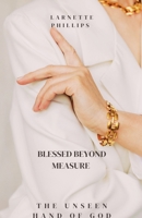 Blessed Beyond Measure B0DQG4XZF4 Book Cover